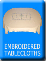 Click here to see the Embroidered Tablecloths